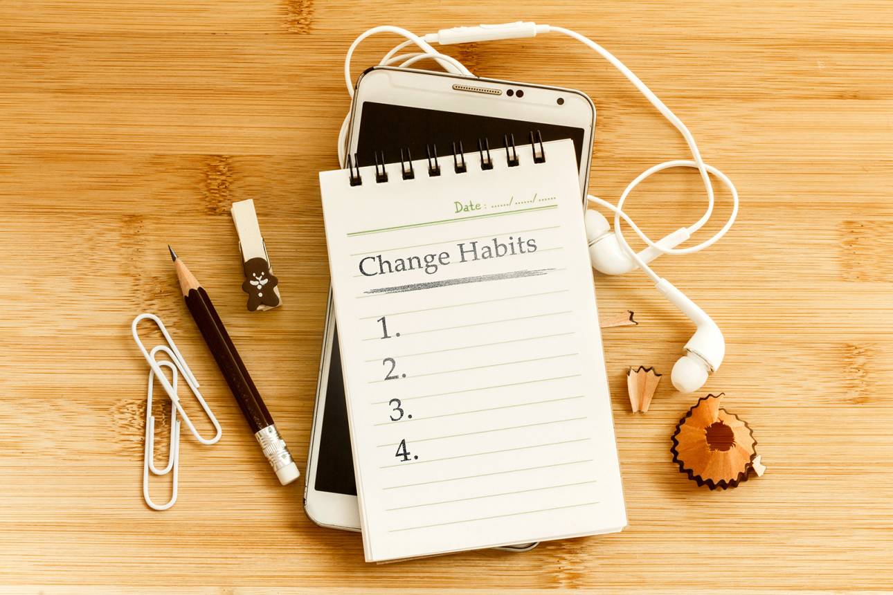 Use the idea of moving into a new home as the catalyst for making changes to some of your old habits.
